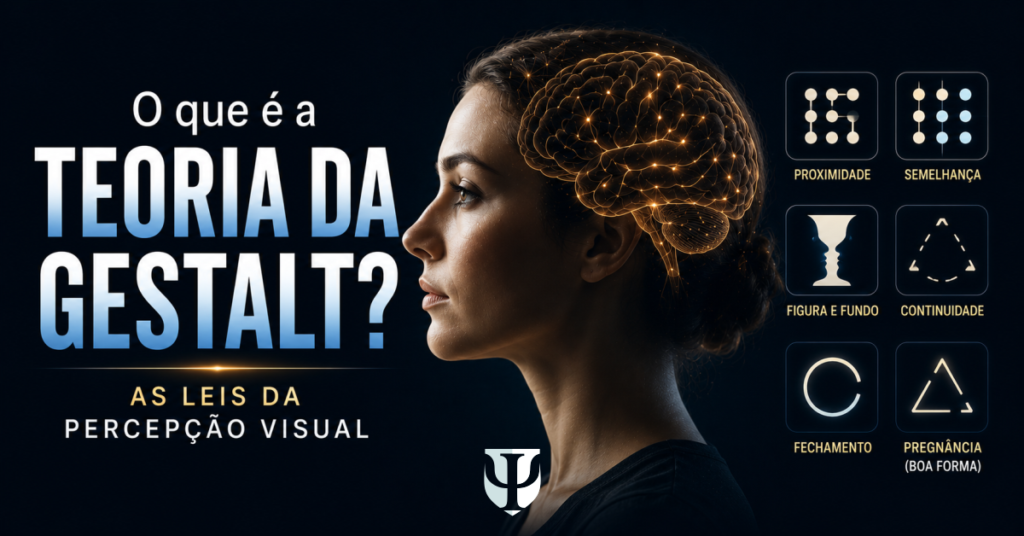Teoria da Gestalt - O que é?